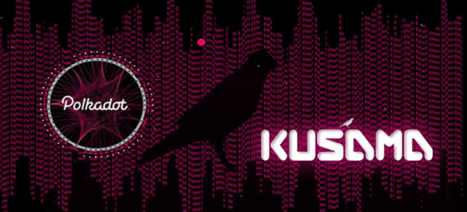 Kusama – обзор первого парачейна сети Polkadot